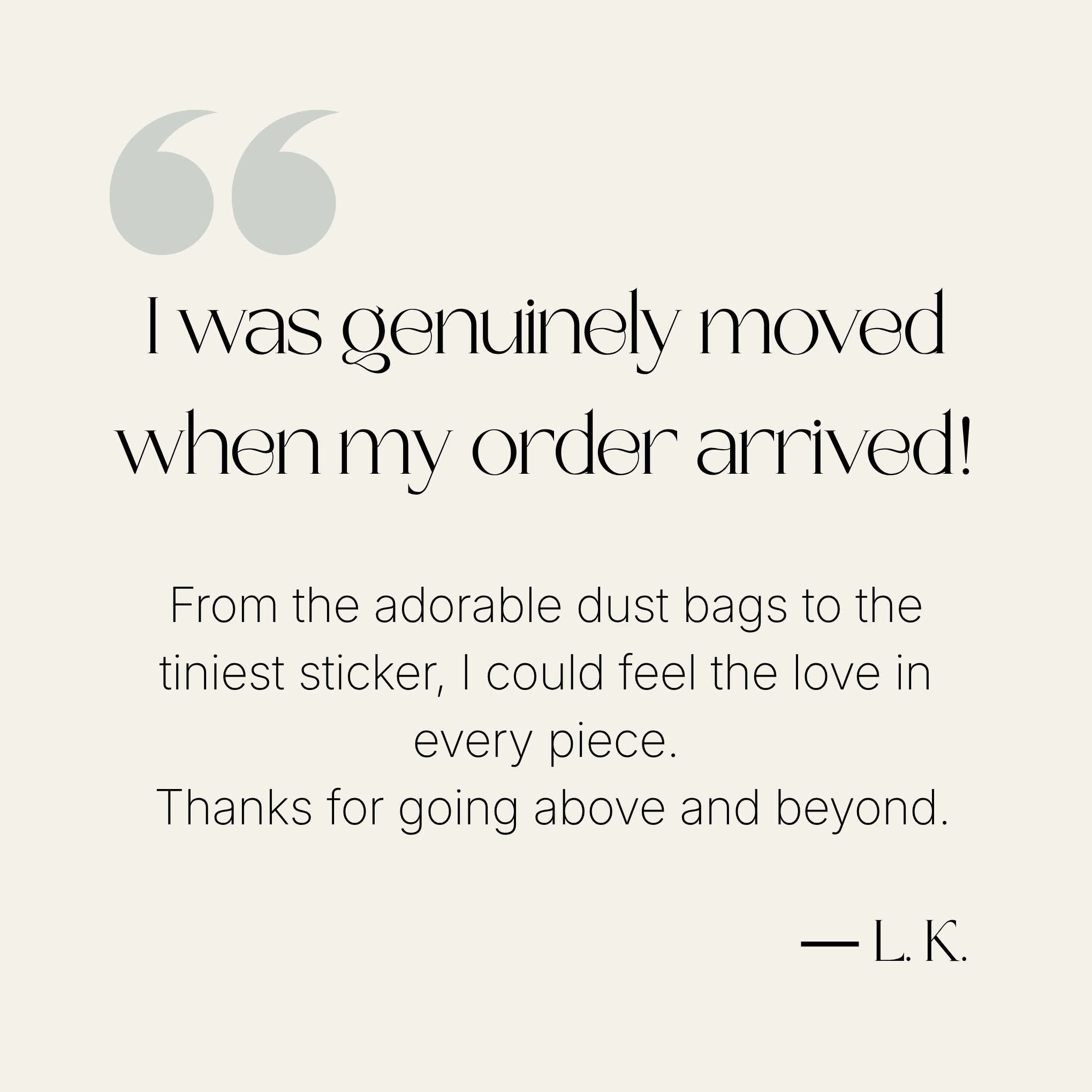 A positive review of the packaging on a neutral background